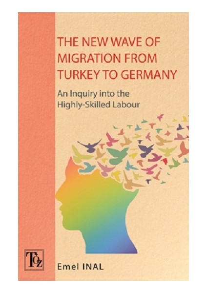 The New Wave Of Mıgratıon From Turkey To Germany