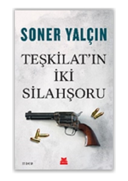 Teşkilat'ın Iki Silahşoru