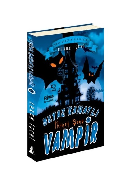 Beyaz Kanatlı Vampir - 3 : Ikinci Şans