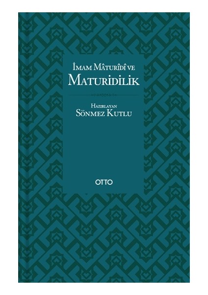 Imam Maturidi ve Maturidilik