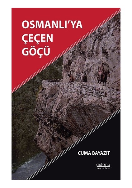 Osmanlı’ya Çeçen Göçü