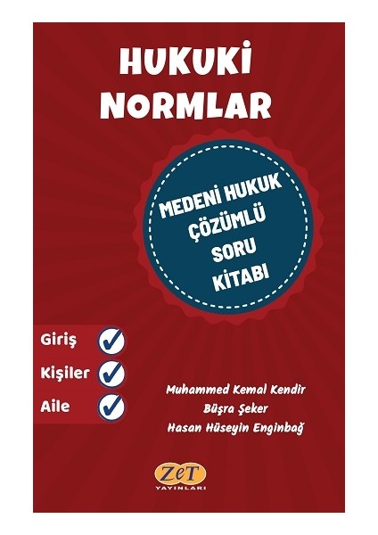 Hukuki Normlar Medeni Hukuk Çözümlü Soru Kitabı