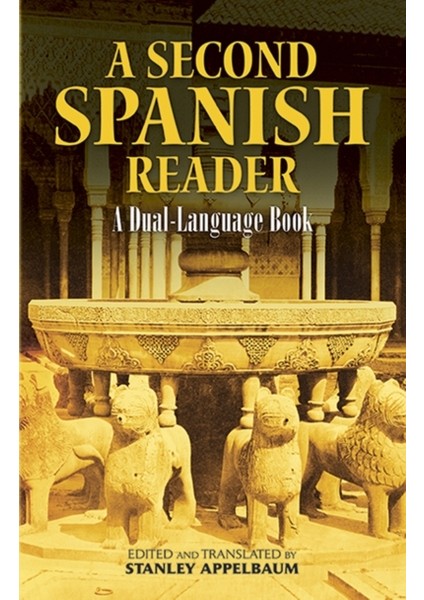 Second Spanish Reader : Dual-Language Book