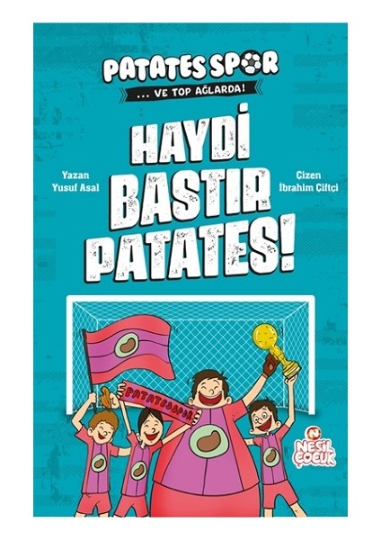 Haydi Bastır Patates!