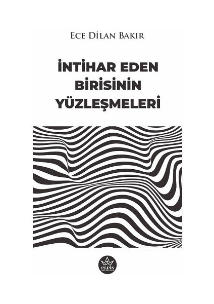 Eden Birisinin Yüzleşmeleri