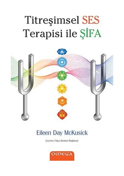 Titreşimsel Ses Terapisi ile Şifa