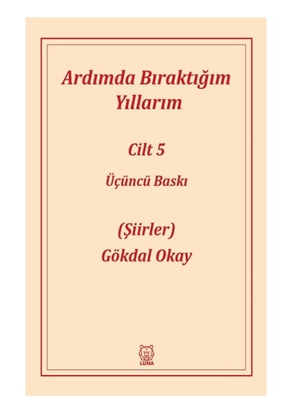 Ardımda Bıraktığım Yıllarım 5