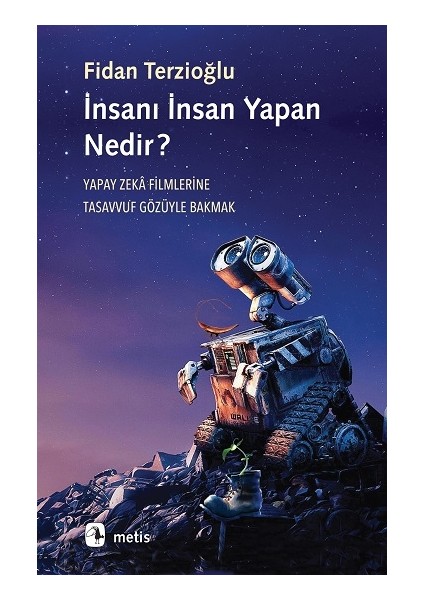 Insanı Insan Yapan nedir?