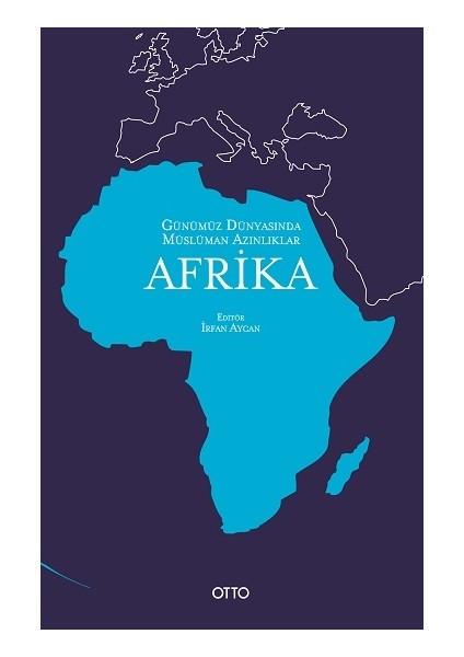 Günümüz Dünyasında Müslüman Azınlıklar: Afrika