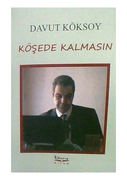 Köşede Kalmasın
