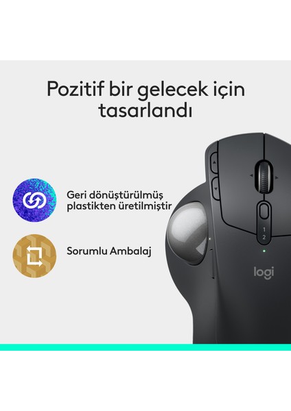 MX Ergo S Gelişmiş Bluetooth Kablosuz Trackball PC / Mac Için Ergonomik Mouse - Siyah