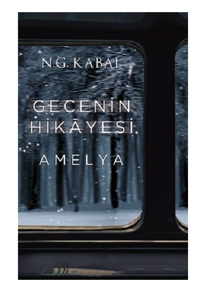 Gecenin Hikayesi - Amelya (Ciltli)