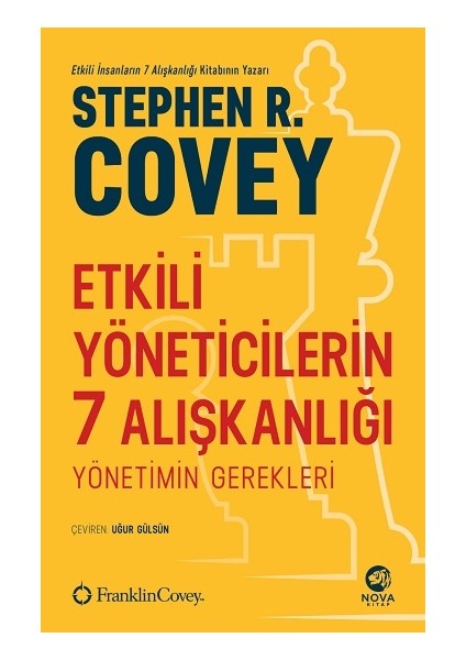 Etkili Yöneticilerin 7 Alışkanlığı