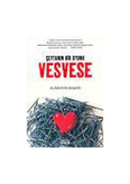 Vesvese Şeytanın Bir Oyunu