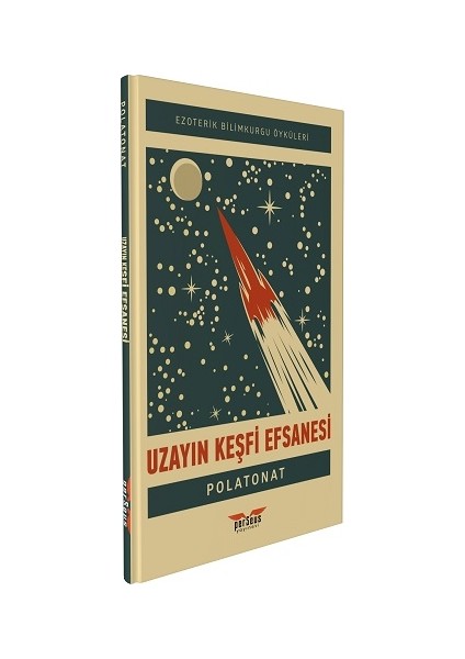 Uzayın Keşfi Efsanesi