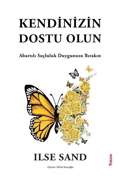 Kendinizin Dostu Olun