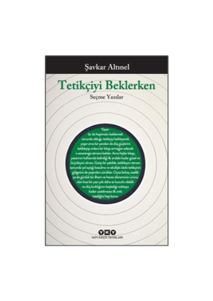 Tetikçiyi Beklerken