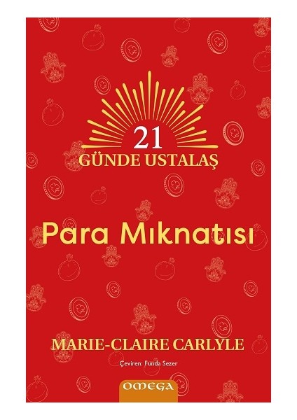 21 Günde Ustalaş - Para Mıknatısı