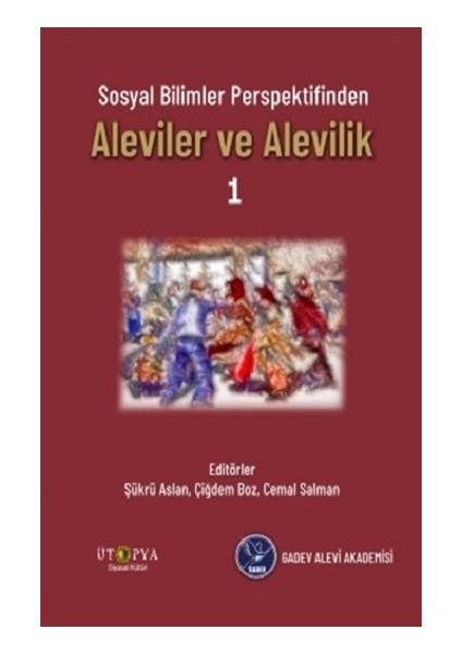 Sosyal Bilimler Perspektifinden Aleviler ve Alevilik - 1