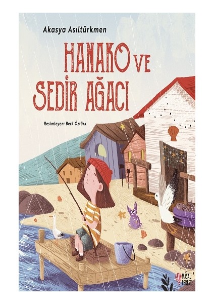 Hanako ve Sedir Ağacı