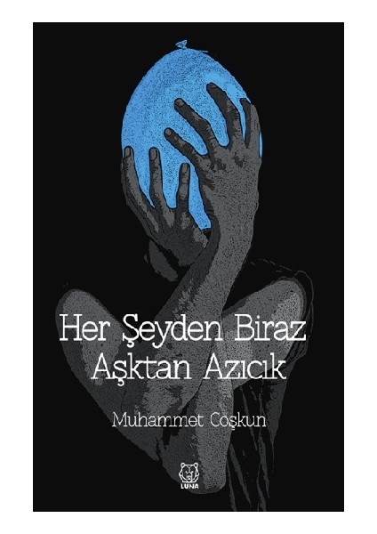 Her Şeyden Biraz Aşktan Azıcık