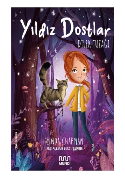 Yıldız Dostlar Dilek Tuzağı