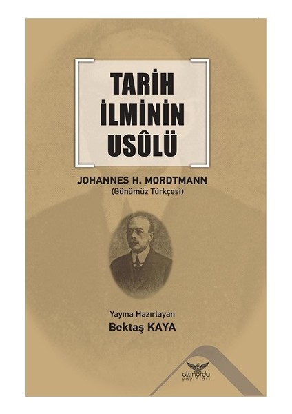 Tarih Ilminin Usulü