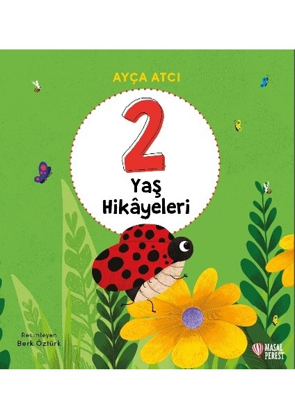 2 Yaş Hikayeleri (Ciltli)