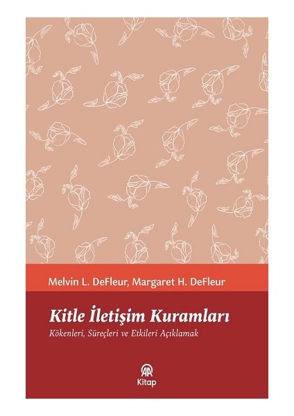 Kitle Iletişim Kuramları