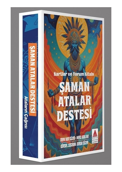 Şaman Atalar Destesi
