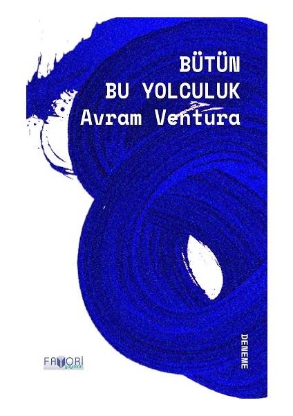 Bütün Bu Yolculuk