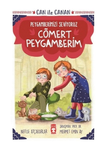 Cömert Peygamberim - Can Ile Canan Peygamberimizi Seviyoruz