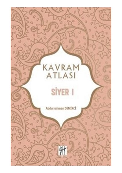Siyer 1 - Kavram Atlası