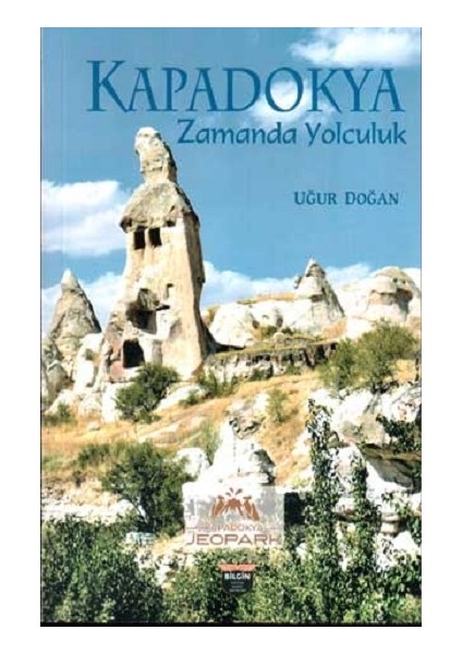 Kapadokya Zamanda Yolculuk