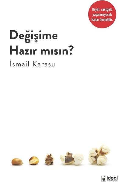 Değişime Hazır Mısın?