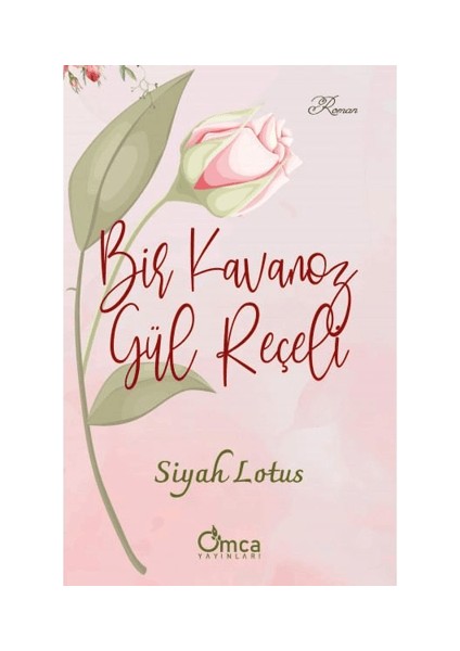 Bir Kavanoz Gül Reçeli - Siyah Lotus