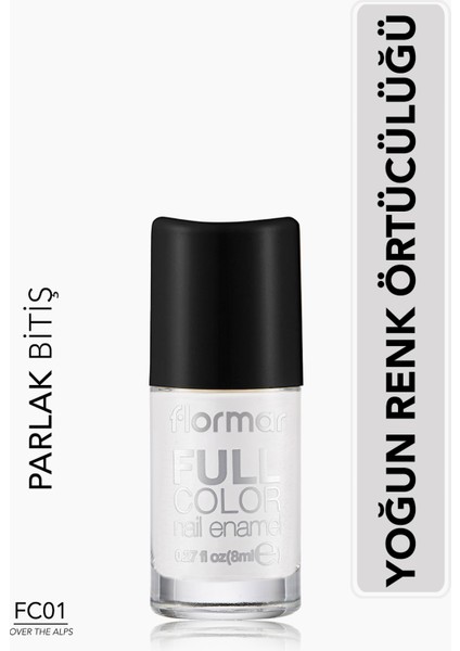 Full Color Ultra Yüksek Pigmentli & Parlak Bitişli Oje (FC01 Over The Alps) 8682536065009