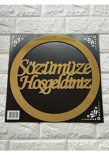 - Sözümüze Hoşgeldiniz Yazılı Pleksi Kapı ve Duvar Süsü Gold Inslm
