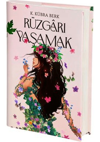 Rüzgarı Yaşamak (Ciltli) - K. Kübra Berk