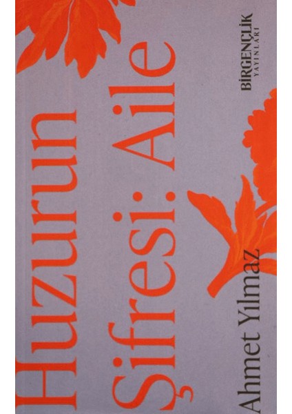 Huzurun Şifresi: Aile fiyatları