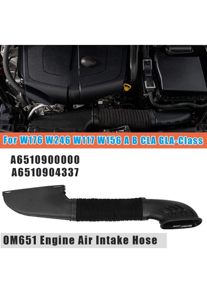 OM651 Motor Hava Girişi Hortum Borusu A6510900000 A6510904337 Mercedes-Benz Için W176 W246 W117 W156 Ab Cla Gla Sınıfı (Yurt Dışından)
