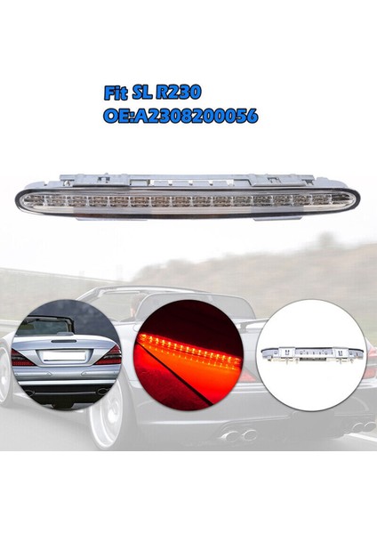 Üçüncü LED Fren Lambası Stop Lambası Mercedes-Benz Sl R230 2001-2012 SL500 SL600 SL63 2308200056 2308200656 2308200856 (Yurt Dışından)