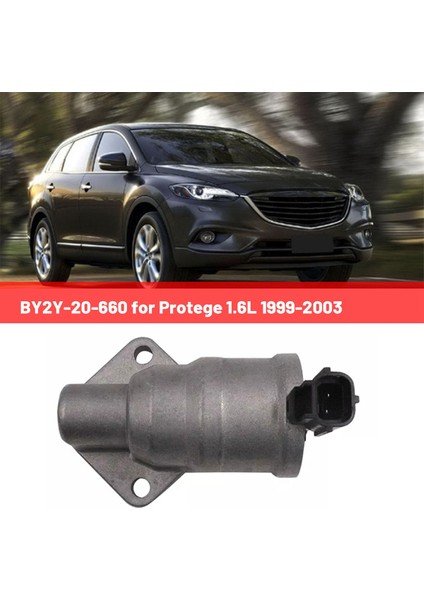 BY2Y-20-660 Mazda Için Rölanti Motor Vanası Rölanti Hava Kontrol Vanası Otomobil - Protege 1.6l 1999-2003 (Yurt Dışından)