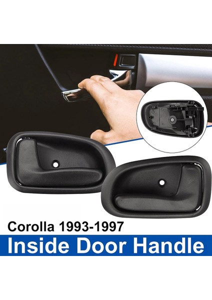 Araba Iç Kapı Kolu Siyah Sol/sağ Taraf Ön Arka Toyota Corolla Geo Prızm 1993 1994 1995 1996 1997 (Yurt Dışından)