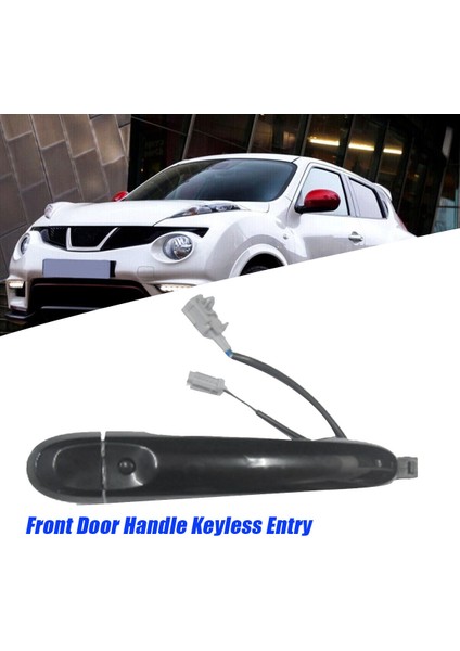 Ön Kapı Kolu Anahtarsız Giriş 80640-1FA5B Nissan Juke F15 2010-2019 Araba Endüktif Dış Kolu 82644-1FA5A (Yurt Dışından)