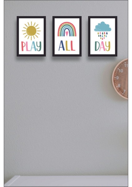 3'lü Çocuk Odası Çerçeve Görünümlü Play All Day Tablo