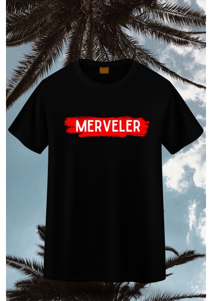 "merveler" Baskılı Unisex T-Shirt/tişört - Tüm Yaş Grupları