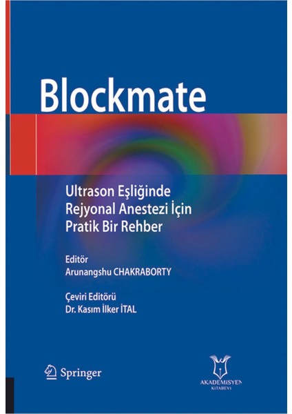 Ultrason Eşliğinde Rejyonal Anesteziçin Pratik Bir Rehber