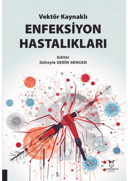 Vektör Kaynaklı Enfeksion Hastalıkları