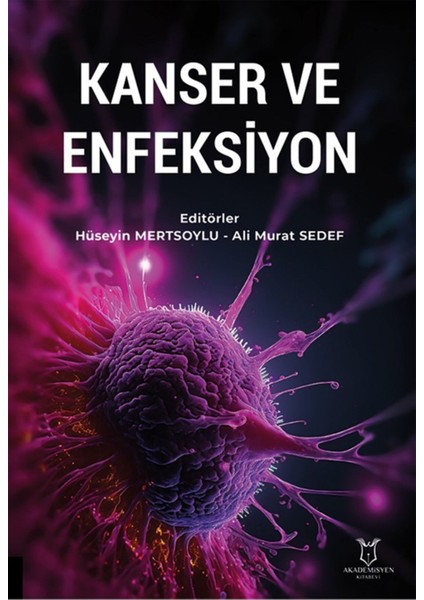 Kansr ve Enfeksıyon